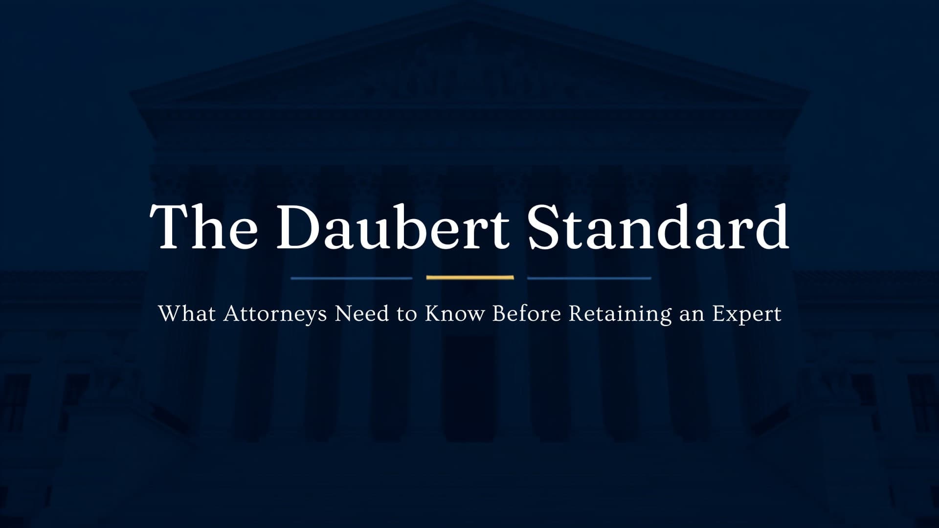 The Daubert Standard